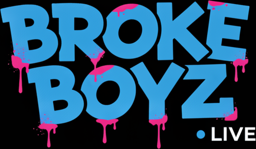 Broke Boyz Live